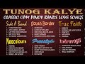 OPM PINOY BANDS NONSTOP Side A Band Neocolours Southborder Freestyle True Faith Introvoys 90s