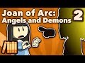 Joan of Arc - Angels and Demons - Part 2 - Extra History