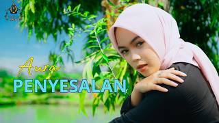 Download lagu AURA BILQYS - PENYESALAN (Dangdut Klasik Gasentra) mp3 Download lagu AURA BILQYS - PENYESALAN (Dangdut Klasik Gasentra) mp3