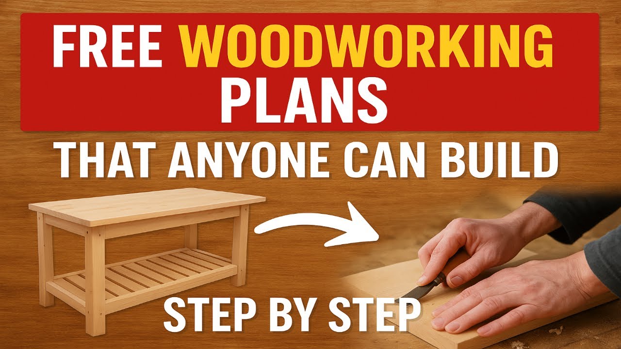 Free Woodworking Plans That Anyone Can Build (Step by Step)