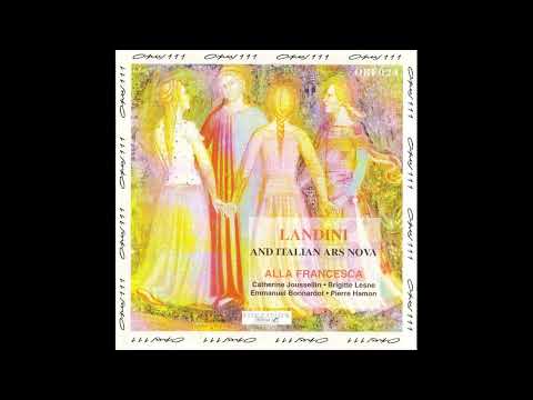 Francesco Landini. Lasso! di donna.