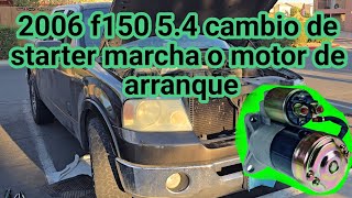 2004-2008 f150 5.4 como cambiar starter marcha o motor de arranque (how to replace starter )