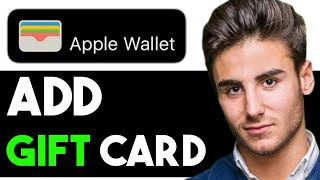 ADD A GIFT CARD TO APPLE WALLET 2024! (FULL GUIDE)