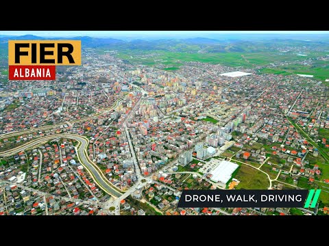 FIER, ALBANIA - FIERI CITY , AERIAL FOOTAGE ✈️ DRONE 🚶‍♂️ WALKING 🚘 DRIVING [4K HDR]