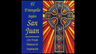 Programa 2 de 4 - El Evangelio Segun San Juan - CMH Records