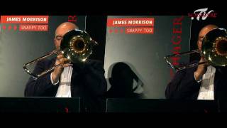 James Morrison - Snappy Too - NEW CD!!!