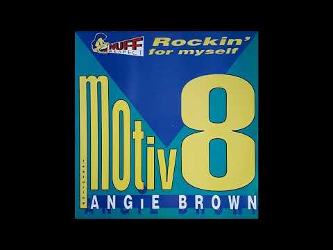 Motiv8 Feat. Angie Brown - Rockin' For Myself (Slammin Granite Mix)