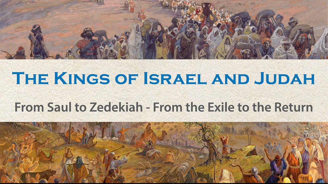 Kings and Prophets of Israel and Judah - Come Follow Me