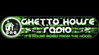Ghetto House Radio Show 206 Part 2