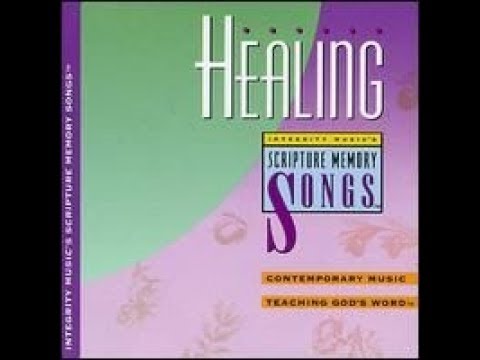 Scripture Memory Songs - Healing (Full CD)