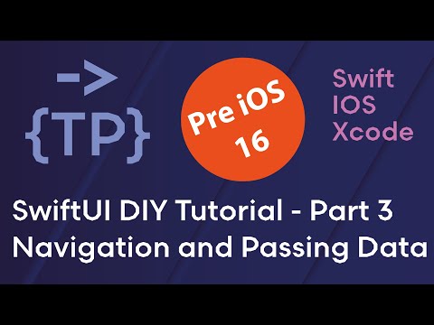 SwiftUI DIY Tutorial - Navigation and Passing Data Between Screens Pre iOS 16