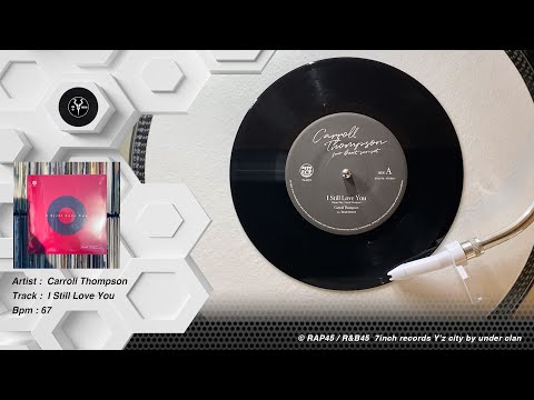 Carroll Thompson ♪ I Still Love You