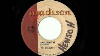 The Viscounts - Shadrach (Madison)