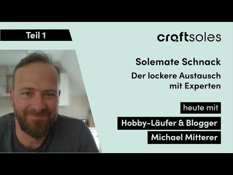 Solemate Schnack mit Hobby-Läufer | Teil 1