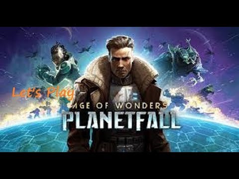Tutorial AoW: Planetfall pt.1