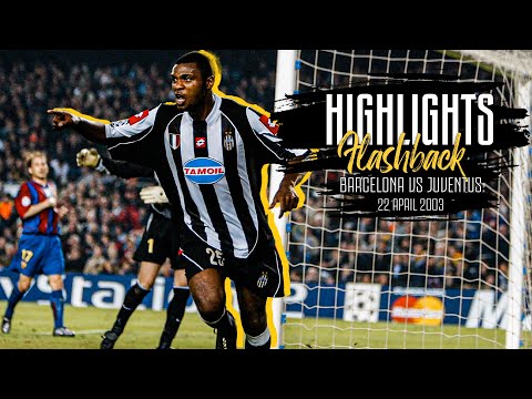 Flashback Highlights | Barcelona vs Juventus 1-2 | April 22, 2003 #OnThisDay
