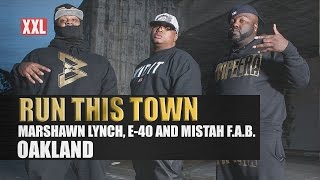 Run This Town: Oakland (With Marshawn Lynch, E-40 and Mistah F.A.B.)