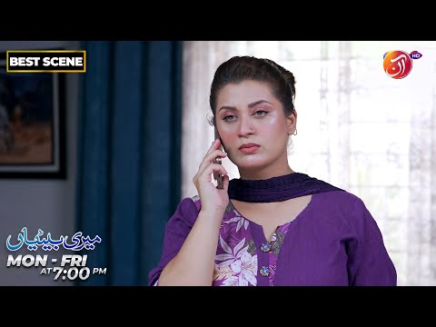 Meri Betiyaan | Best Scene | Episode 31 | Link in Bio | AAN TV