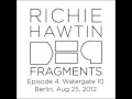 Richie Hawtin - Watergate Berlin 