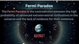 The Fermi Paradox: Where are all the Aliens?