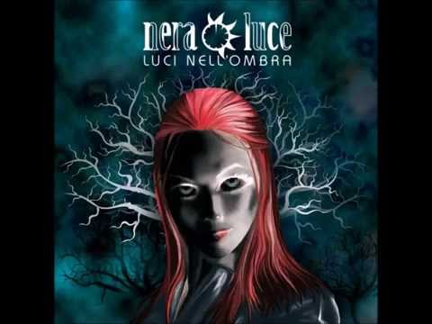 Nera Luce - Insidie