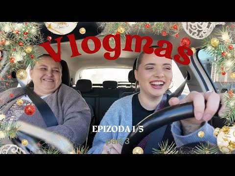 VLOGMAS '25 - EPIZODA 1/5 *part3*