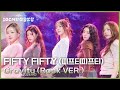 FIFTY FIFTY 피프티피프티 Gravity Rock VER 더 시즌즈 10CM의 쓰담쓰담 KBS 251205 방송
