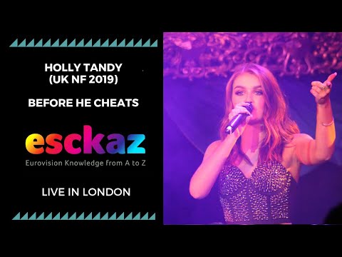ESCKAZ in London: Holly Tandy (UK NF 2019) - Before He Cheats (at London Eurovision Party 2019)