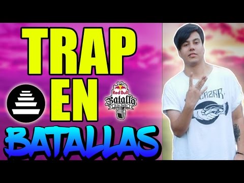 TRAP EN BATALLAS DE GALLOS | Batallas De Rap!