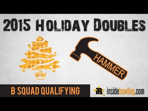 2015 Hammer Holiday Doubles | B Squad Qualifying