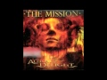 The Mission - Never Let Me Down (2002) 