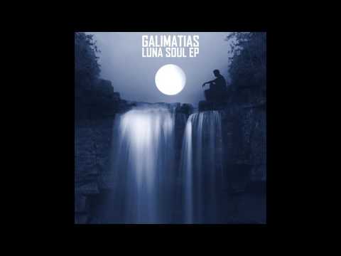 Galimatias - Luna Soul [Full EP]