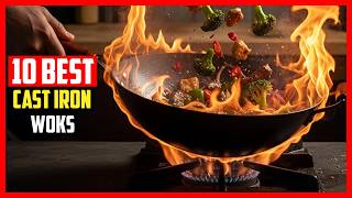 ✅ Top 10 Best Cast Iron Woks 2026