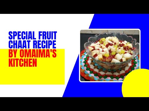 Special Fruit Chaat recipe by Omaima's Kitchen