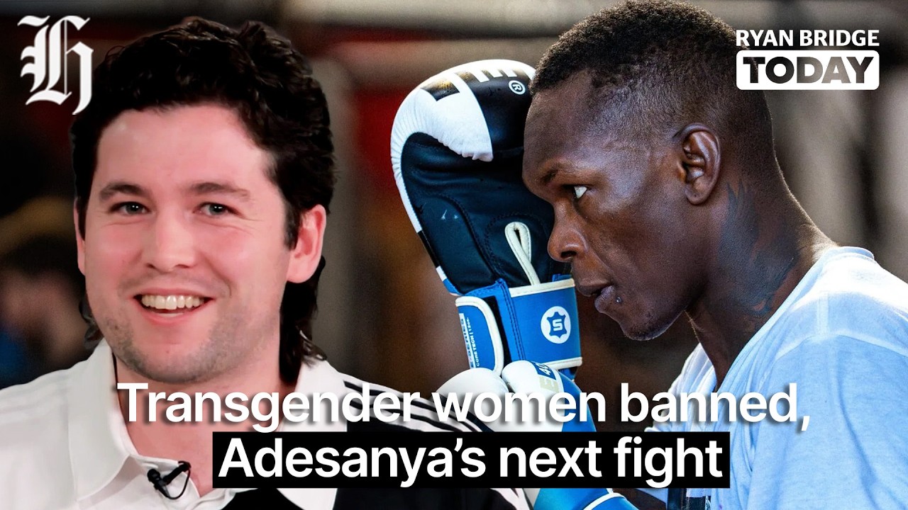 Weekend Sports Wrap: Transgender women banned, Adesanya’s next fight | Ryan Bridge TODAY