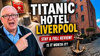 TITANIC HOTEL LIVERPOOL — WOW or WORST? 🤔 Full Review