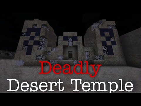Not William - Minecraft creepypasta:DEADLY DESERT TEMPLE