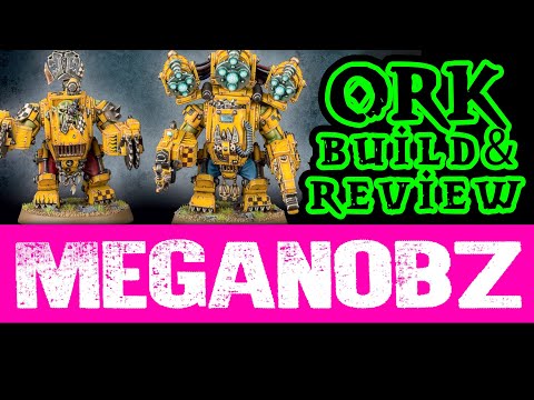 Looty Orks + Smort Mek Boyz + Plenty of Gubbins = MEGANOBZ! I review a proper killy Ork set for 40K💚