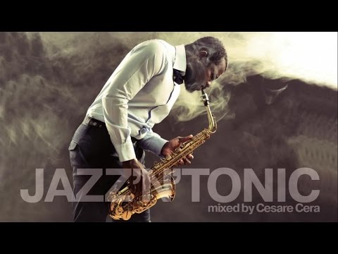Jazz Bossa Nova Music - Jazz'n'Tonic - 2 hours non stop Grooves