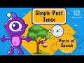 Parts of Speech | Grammar for Kids | Ep 9 Simple Past Tense