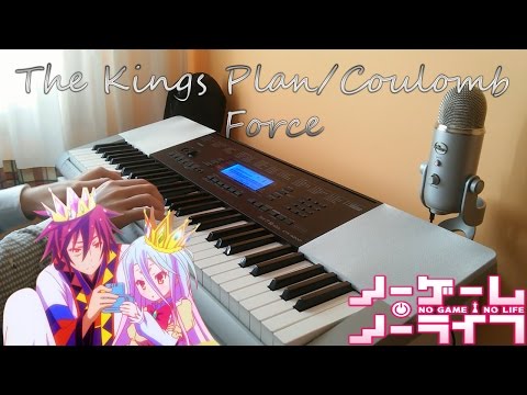 The King´s Plan/Coulomb Force Piano Cover (No Game No Life)