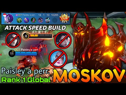 Show No Mercy Moskov Attack Speed Build - Top 1 Global Moskov by Paisley a perr. - Mobile Legends