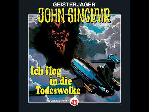 Hörprobe JOHN SINCLAIR - FOLGE 43: Ich flog in die Todeswolke (Teil 1 von 2) | Hörspiel