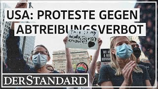 USA: Proteste gegen Abtreibungsverbot