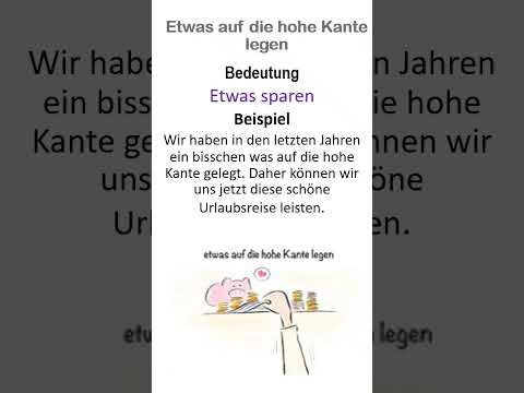 🍳Deutsch Redewendung Etwas auf die hohe Kante  en!🏦 #shortvideo #deutschkurs
