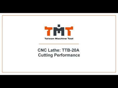 TMT - TTB-20A Cutting Performance