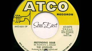The Lovelles   Pretending Dear