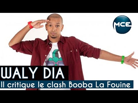 Waly Dia ne cautionne pas le clash Booba/La Fouine