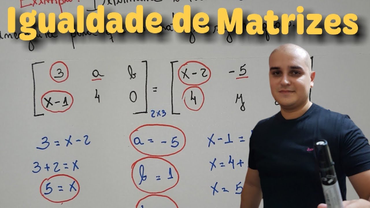 Matriz 16: Igualdade de Matriz