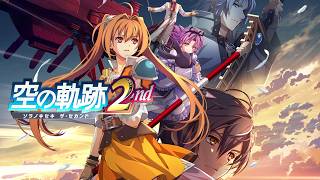 #１【英雄伝説Ⅵ/軌跡２】リベールの物語、完結篇開幕【空の軌跡 the 2nd】